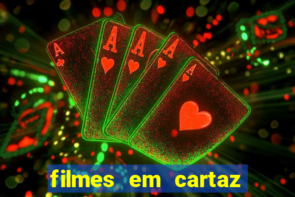 filmes em cartaz cine araujo